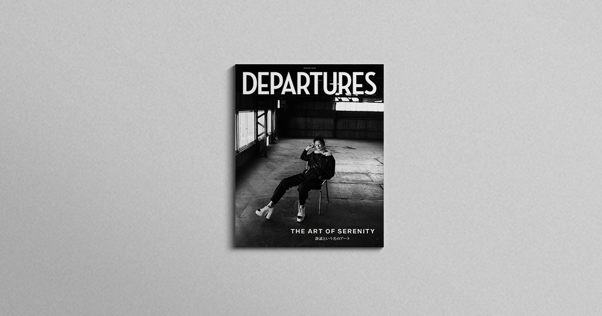 Magazine | Departures Magazine Magazine | Departures Magazine